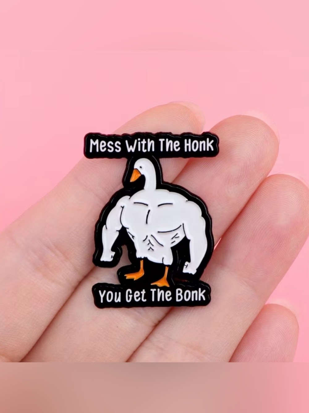 Mess With The Honk White Goose Pin - Funny Accessory NEW - Picture 3 of 5